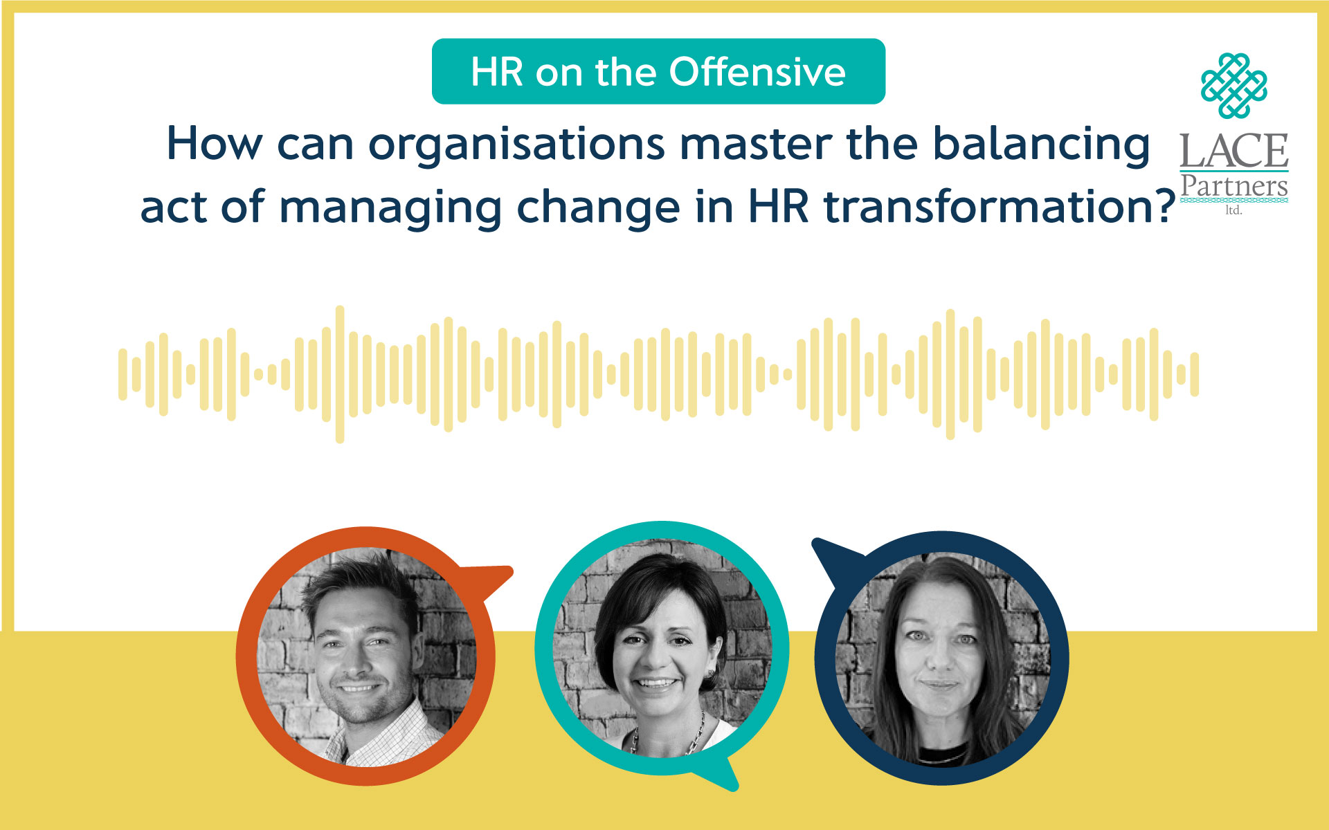 How can organisations master the balancing act of managing change in HR transformation?
